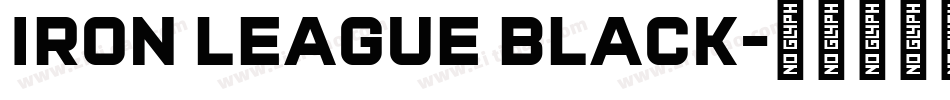 Iron League Black字体转换